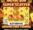 Situs Depo 5K: Cara Jitu Raih Maxwin Slot dan Jackpot Togel